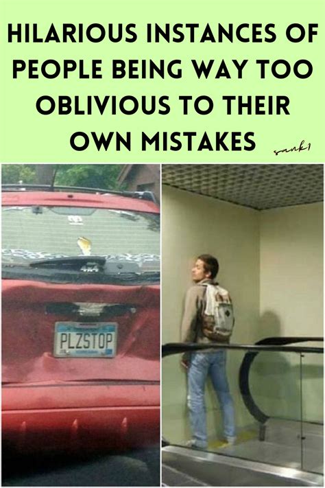 Hilarious Instances Of People Being Way Too Oblivious To Th Artofit