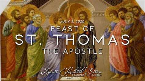 Mass Feast Of St Thomas The Apostle Youtube