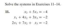 Solved Solve The Systems In Exercises 11 14 11 X2 5x3 Chegg