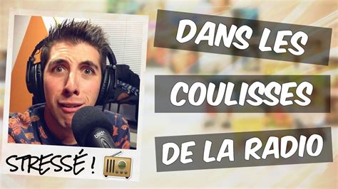 Dans Les Coulisses De La Radio Youtube