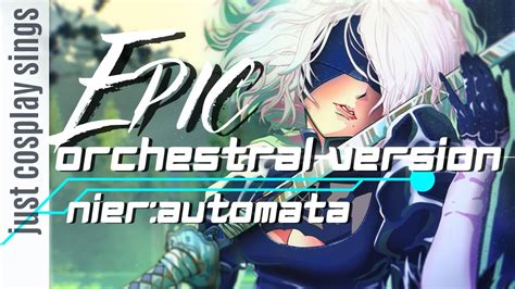 NieR Automata V1 1a OP Aimer Escalate EPIC ORCHESTRAL VERS YouTube