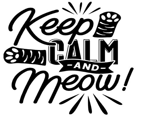 Keep Calm And Meow Svg Png  Dxf Eps Instant Download Etsy