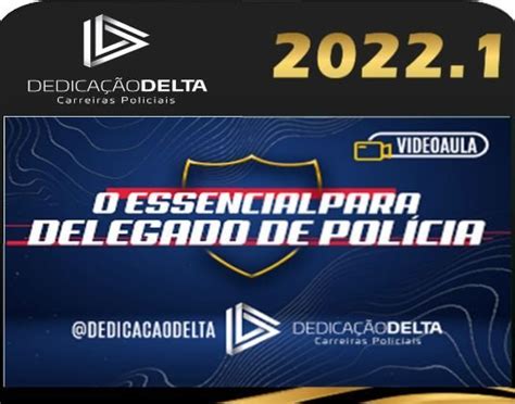 Dpc O Essencial Para Delegado De Pol Cia Dedica Odelta