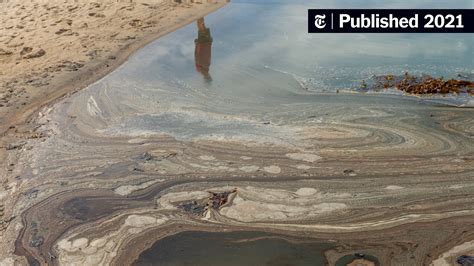 California Oil Spill Renews Call For Drilling Ban The New York Times