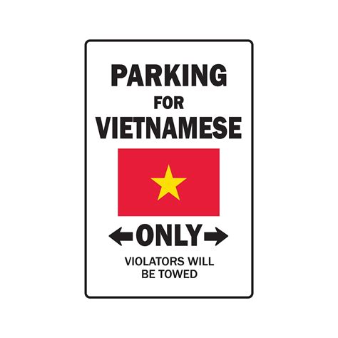 Parking For Nietnamese Only Sign Vietnam Flag National Pride Love