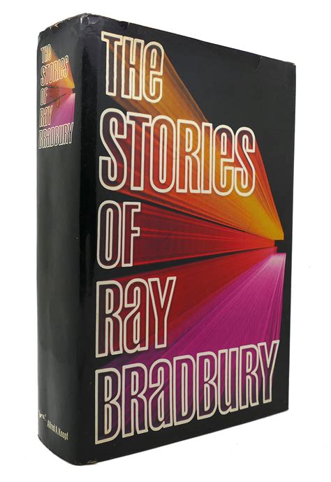 The Stories Of Ray Bradbury By Ray Bradbury Hardcover 1980 First