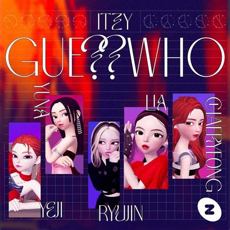 ITZY 있지 Zepeto GUESS WHO 마 피 아 In The Morning Spotify ギター