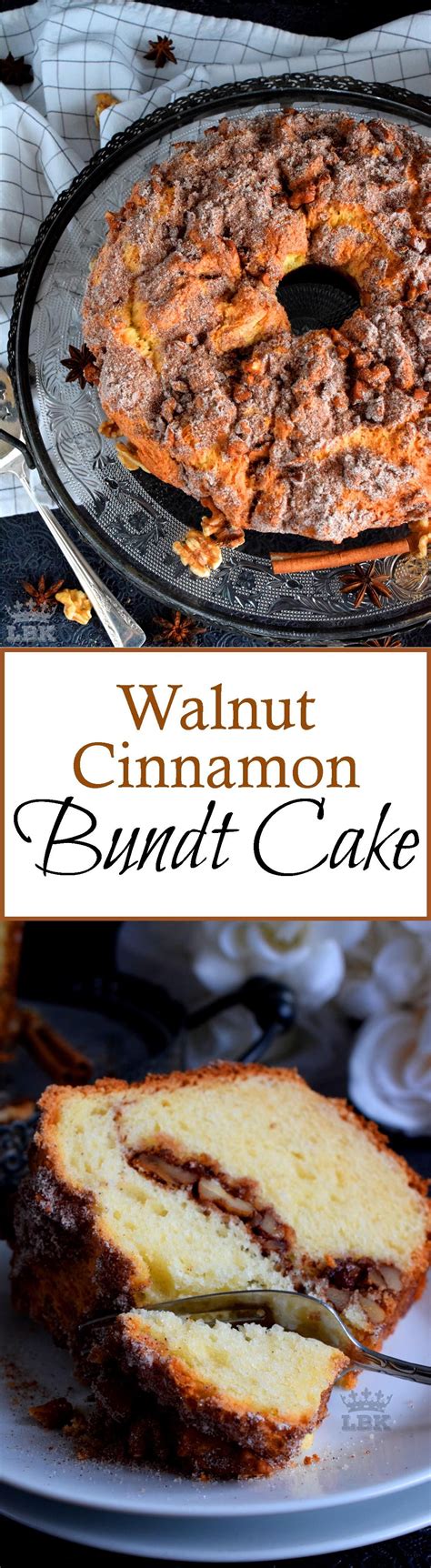 Walnut Cinnamon Bundt Cake A Moist Bundt Cake With A Walnut And