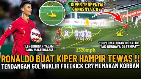 Gempar Parah Gol Freekick Ronaldo Buat Kiper Hampir Tewas Gol Cr