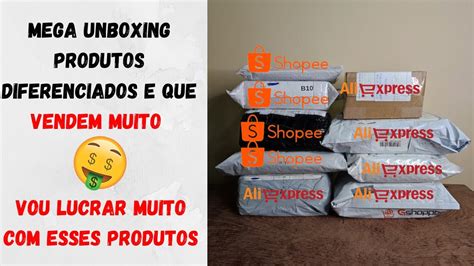 Mega Unboxing De Importados Aliexpress E Shopee Esses Produtos Vai