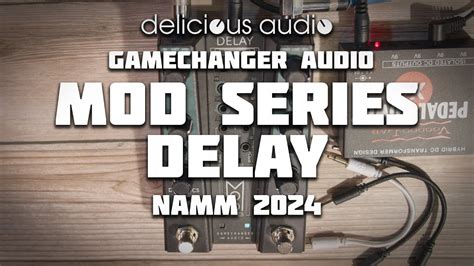 Gamechanger Audio Mod Series Delay Youtube