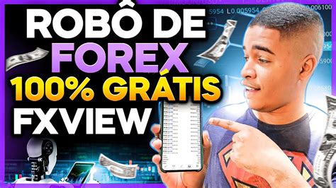 ÚLTIMA CHANCE ROBÔ DE FOREX GRATUITO DA FXVIEW PODENDO GANHAR ATÉ