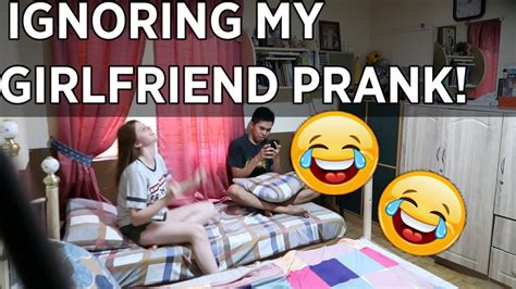 Ignoring My Girlfriend Prank First Time Prank Fail Pero Laughtrip Parin Youtube