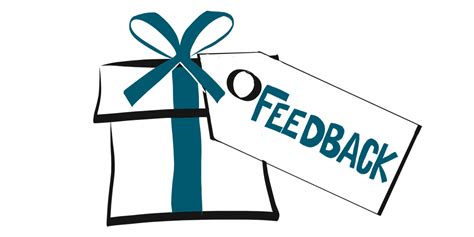 Feedback is a Gift