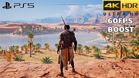 Assassin S Creed Origins Ps5 Hdr 4k 60fps Realistic Graphics 60fps Boost Update 1 6 Youtube