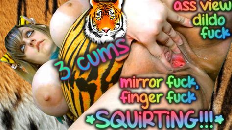 BabyZelda Wild Tiger SQUiRTiNG CUMS Mirror Fuck ManyVids