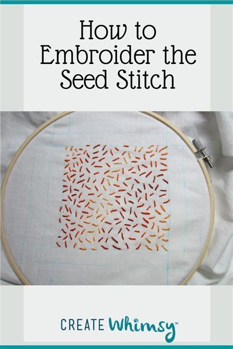 How To Embroider The Seed Stitch Create Whimsy Needlework Embroidery