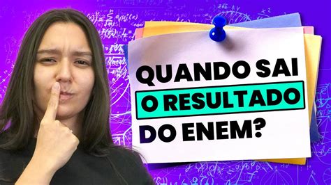 Quando Sai O Resultado Do - QUANDO SAI O RESULTADO DO ENEM? - YouTube