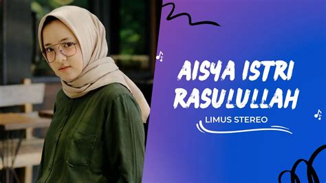 Sabyan Aisyah Istri Rasulullah Youtube