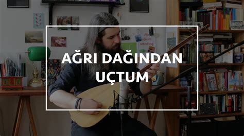 Mert Güney Ağrı Dağından Uçtum YouTube