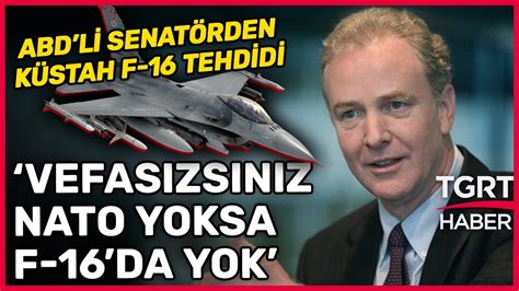 Abd Li Senat Rden T Rkiye Ye Tehdit Vefas Zs N Z Nato Yelikleri