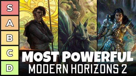 The Most Powerful Commanders Of Modern Horizons 2 Power Tier List