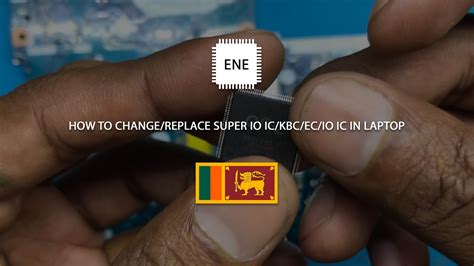 How To Change Replace Super Io Ic Kbc Ec Io Ic In Laptop Youtube