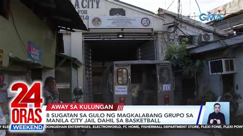 Sugatan Sa Gulo Ng Magkalabang Grupo Sa Manila City Jail Dahil Sa