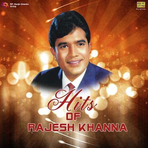 List Of All Hit Songs Of Rajesh Khanna Free Download - lasopalv