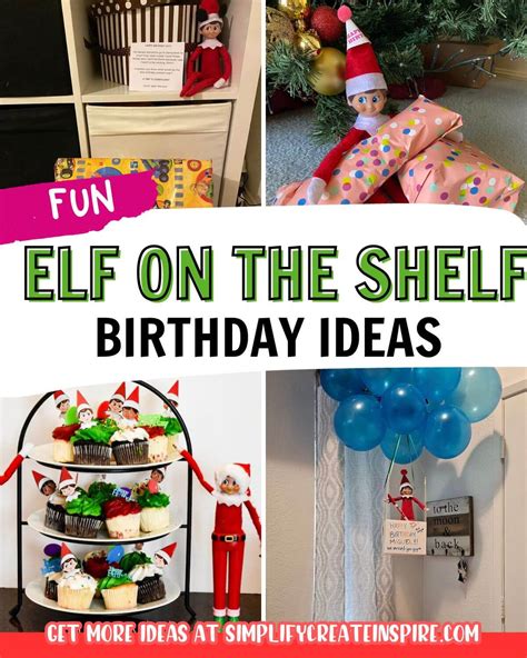 An Elf Tastic Celebration Unique Elf On The Shelf Birthday Ideas