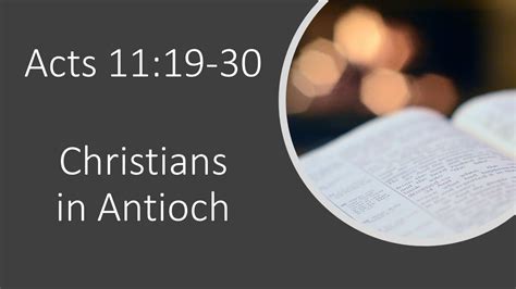 Acts 1119 30 Christians In Antioch Youtube