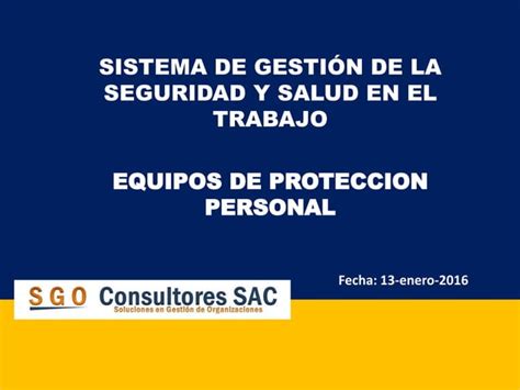 Equipos De Proteccion Personal Sgo Ppt