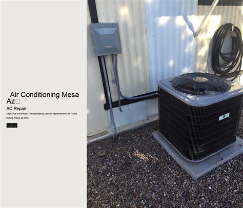 Air Conditioning Mesa Az