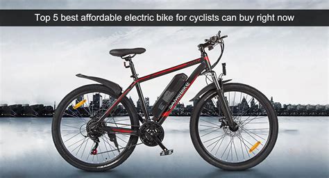 Top 5 best affordable electric bike for cyclists can buy right now