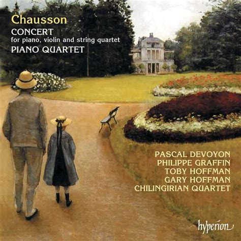 Devoyon Graffin Hoffman Chilingirian Quartet Chausson Concert For