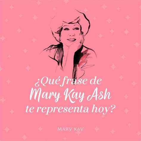 Mary Kay En Guatemala On Instagram Inspiraci N De Nuestra Fundadora