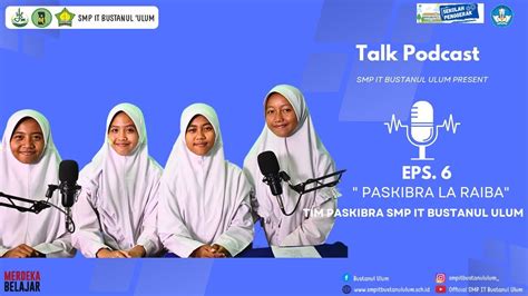 Eps La Raiba Paskibra Smp It Bustanul Ulum Podcast Youtube