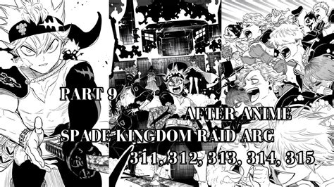 Spade Kingdom Raid Arc After Anime Black Clover Manga Part 9