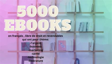 Je Vais Donner Un Pack De 5000 Ebooks Libre De Droit Et Revendables En