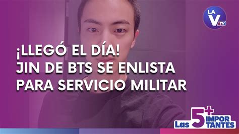 ¡llegó El Día Jin De Bts Se Enlista En Servicio Militar Youtube