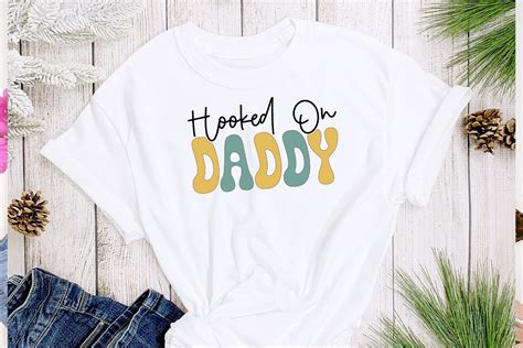 Hooked On Daddy Svg Graphic By Crative Creative Fabrica