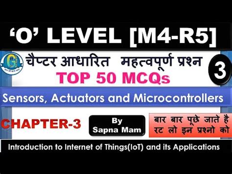 O Level Internet Of Things Top MCQs M4 R5 Mcq Chapter 3 O Level Top