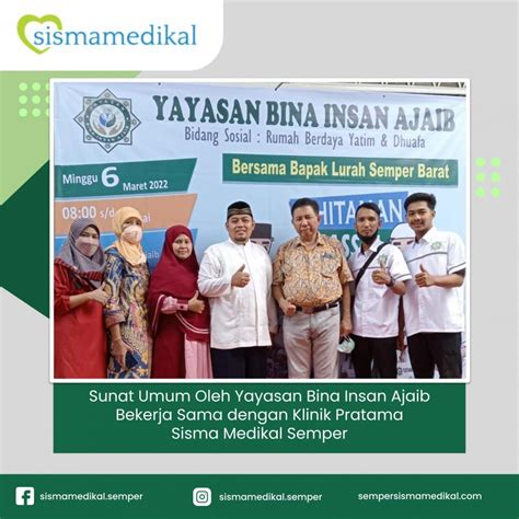 Sunat Umum Oleh Yayasan Bina Insan Ajaib Klinik Semper Sisma Medikal