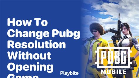 how to change game resolution without opening it