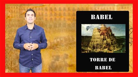 La Torre de Babel Existió Dónde está Qué significa YouTube