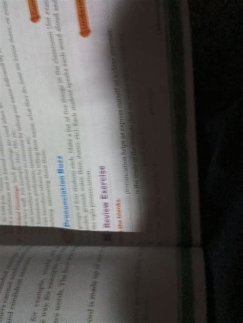 Review Exercise Fill in the blanks: Pronunciation helps us express ours..