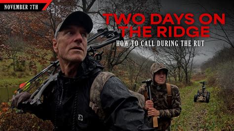 Two Days On The Ridge How To Call During The Rut Bowhunting