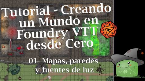 Tutorial Creando Un Mundo En Foundry VTT Desde Cero 01 Mapas