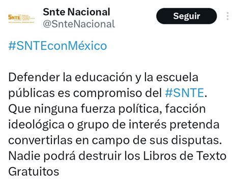 Snte Lanza Comunicado Apoyando Los Nuevos Libros De Texto De La Sep