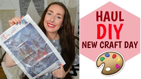 Haul Diy New Craft Day La Vie En Rousse Youtube